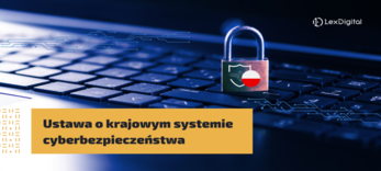 Ustawa o krajowym systemie cyberbezpieczeństwa